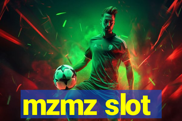mzmz slot
